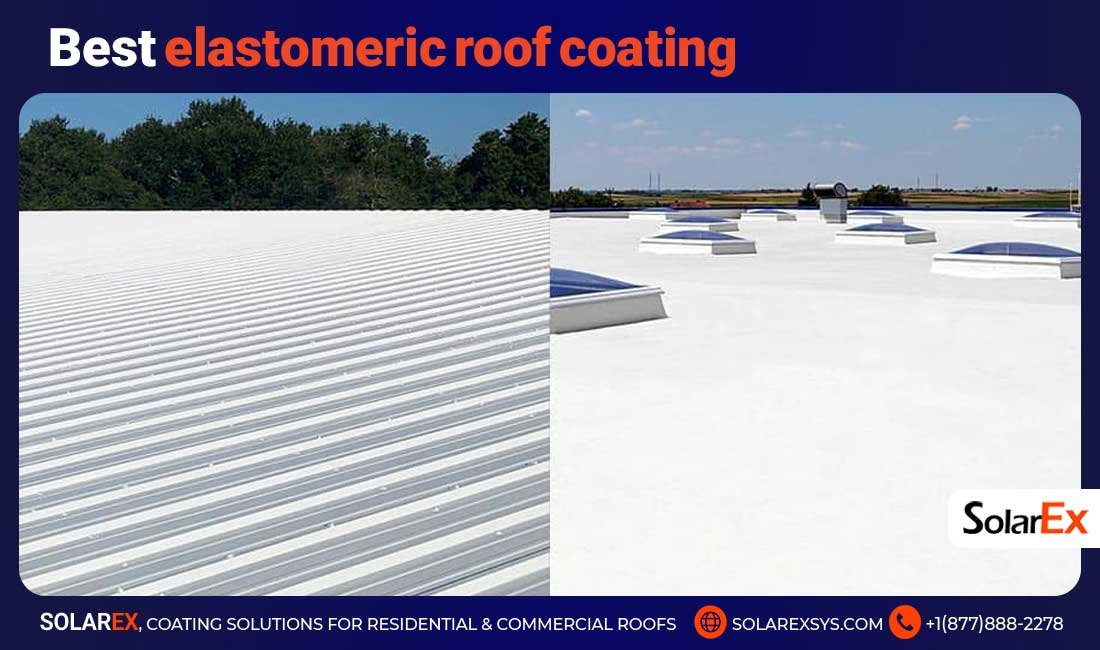 Best Elastomeric Roof Coating