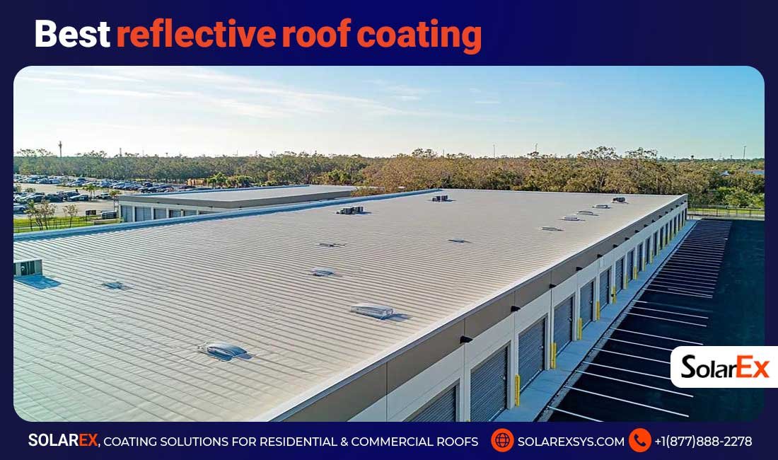Best Reflective Roof Coating