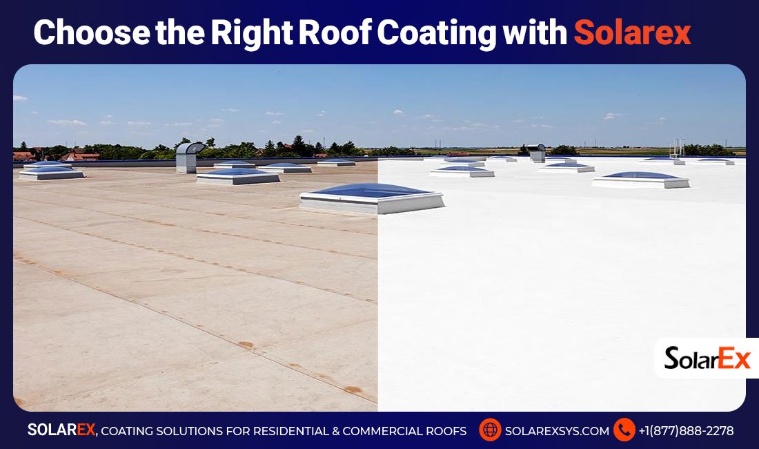 Choose the Right Roof Coating with SolarEx