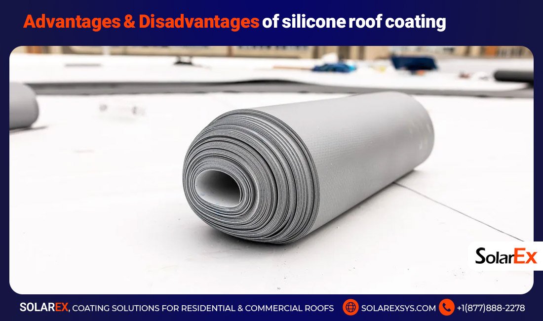 Advantages & Disadvantages of silicone roof coating