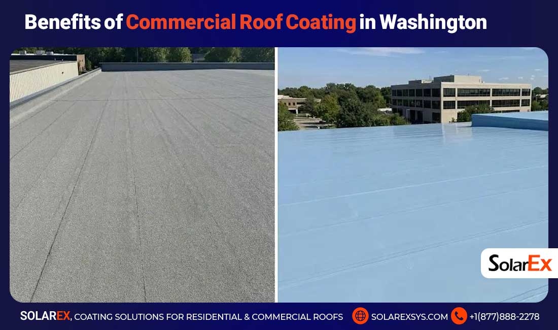 Benefits of Commercial Roof Coating in Washington