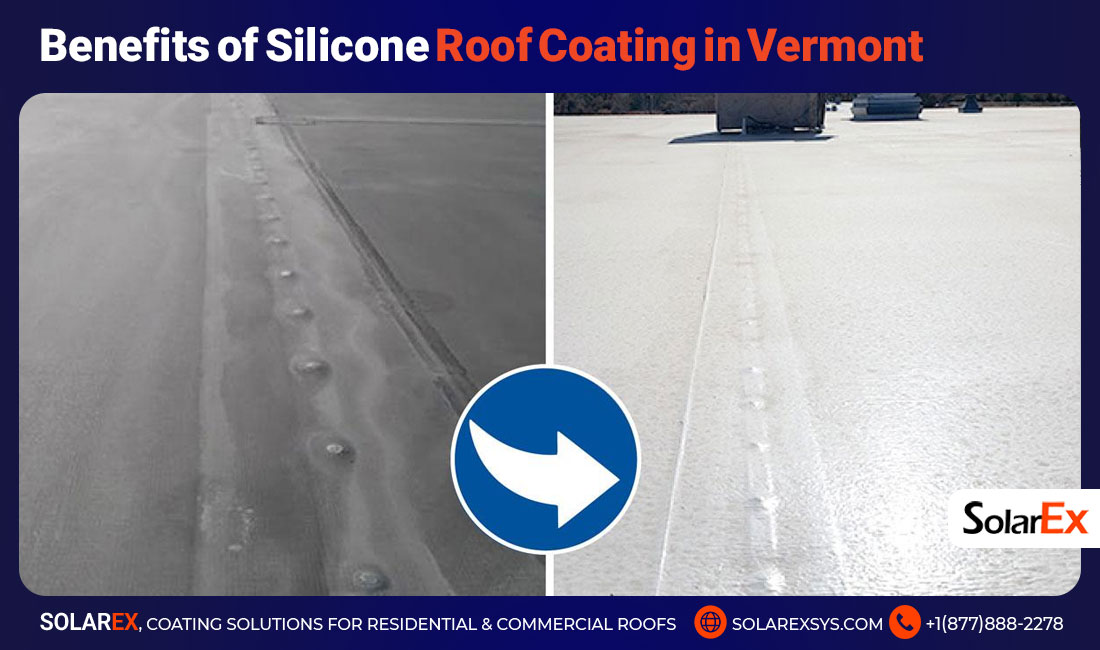 Benefits of Silicone Roof Coating in Vermont