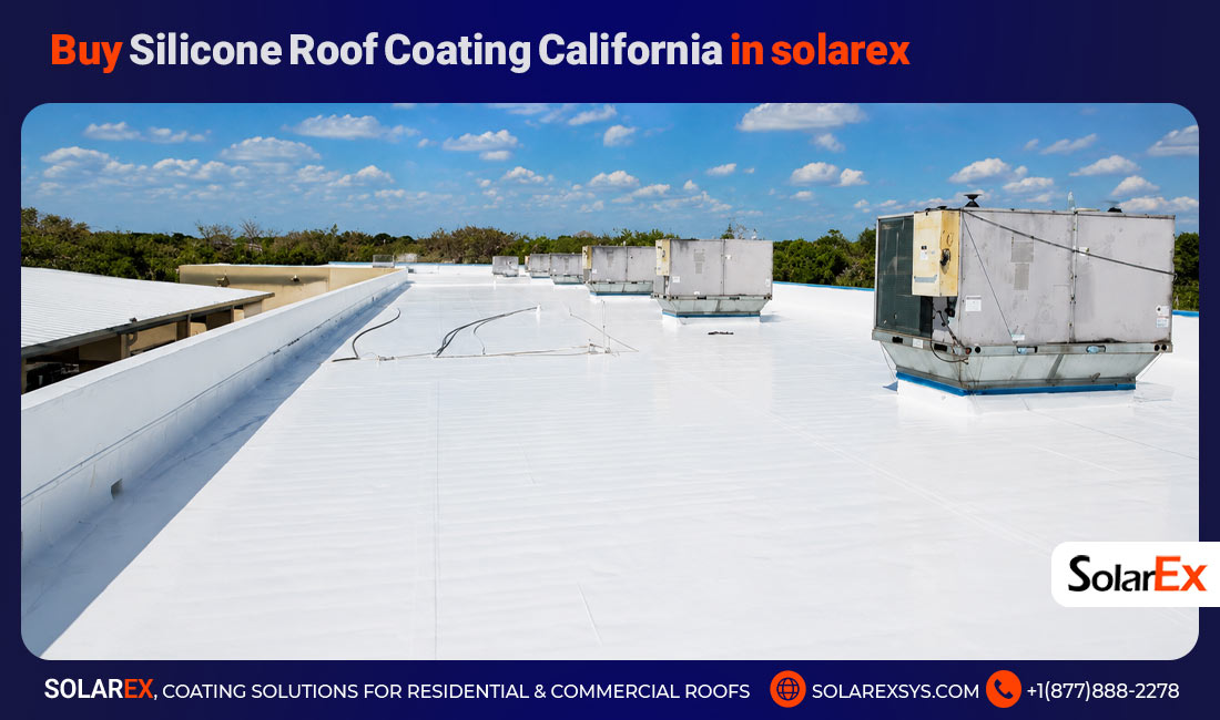 Buy Silicone Roof Coating California in solarex