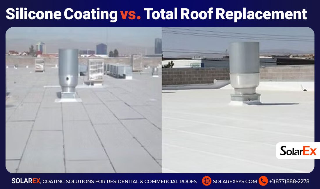 Silicone Coating vs. Total Roof Replacement