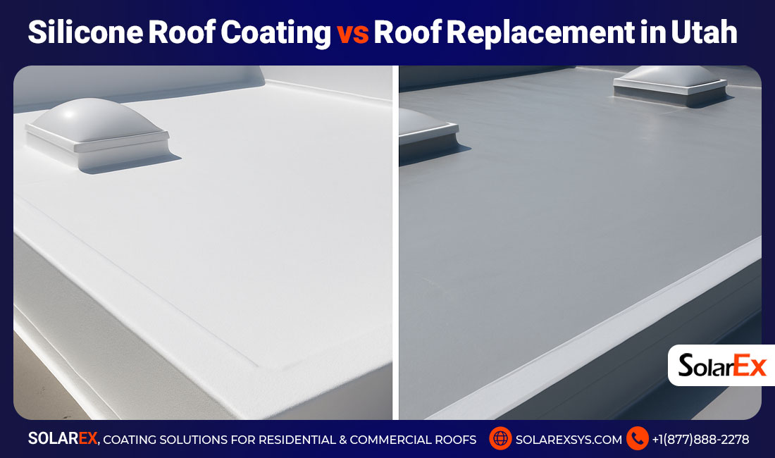 Silicone Roof Coating vs Roof Replacement in Utah