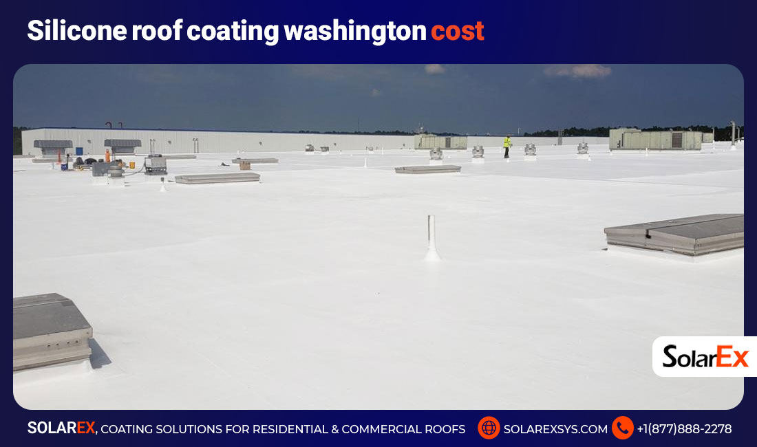 Silicone Roof Coating Washington Cost