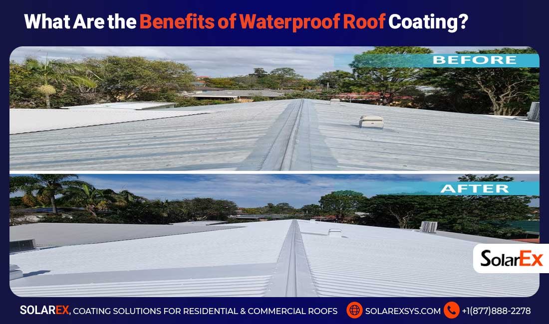 What Are the Benefits of Waterproof Roof Coating?