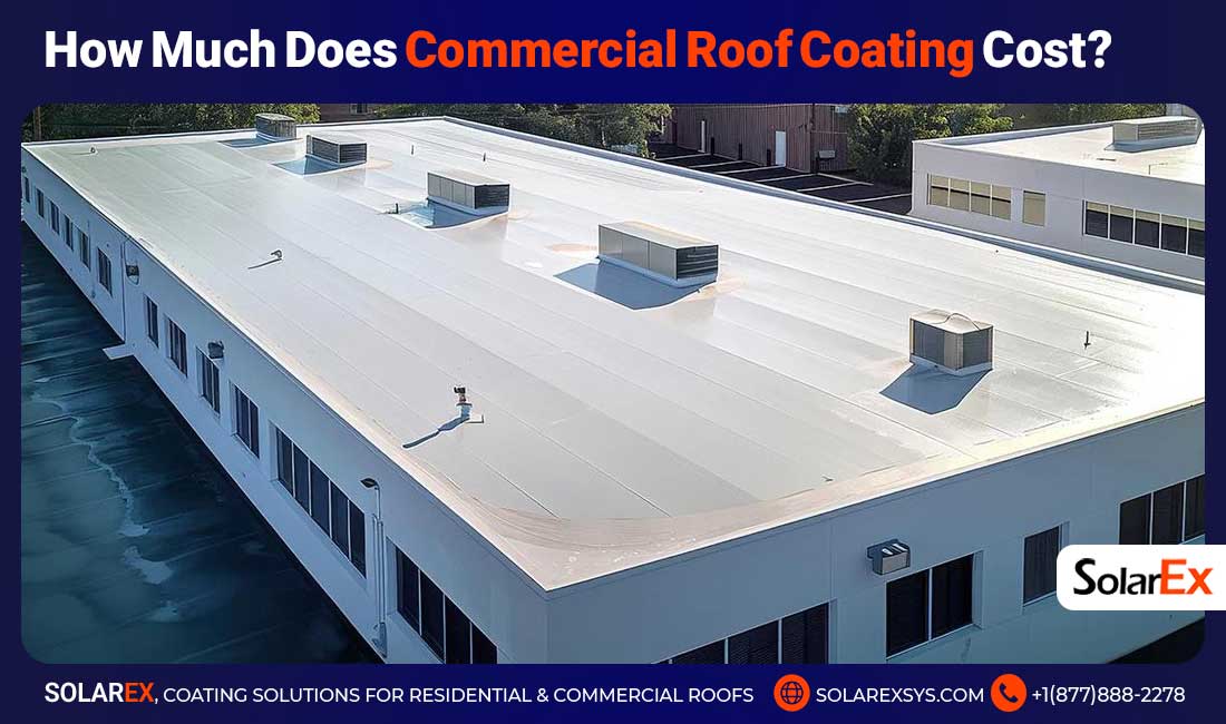 How Much Does Commercial Roof Coating Cost?