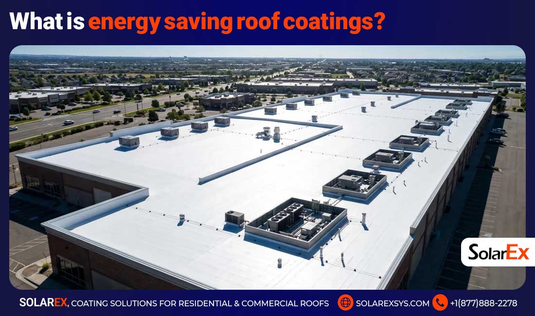 What is energy saving roof coatings?