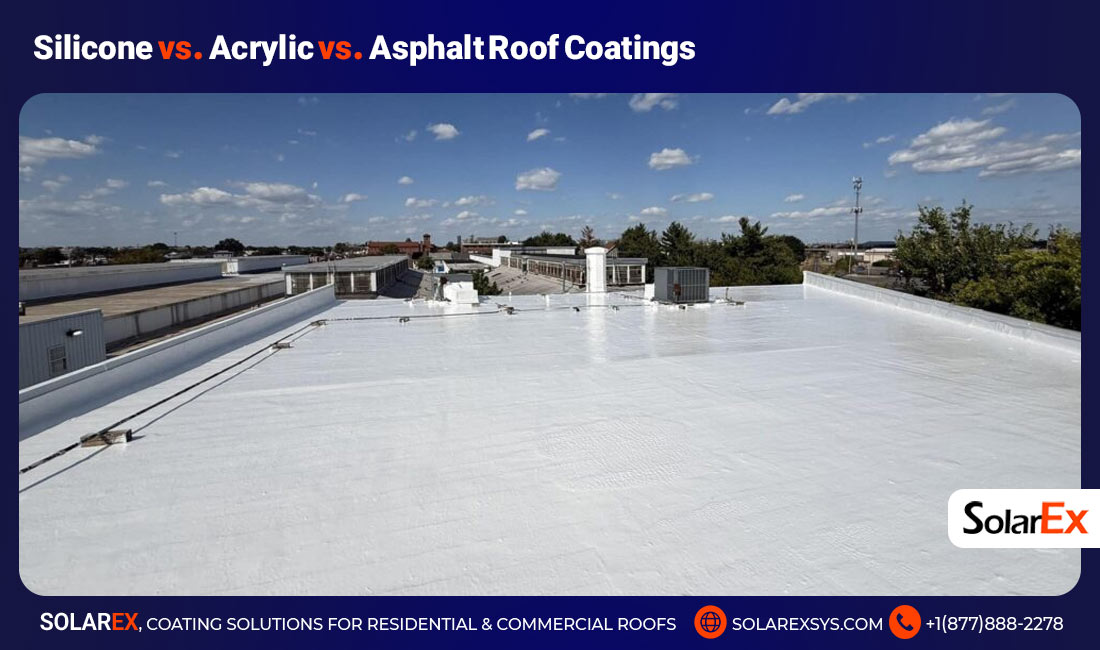 Silicone vs. Acrylic vs. Asphalt Roof Coatings