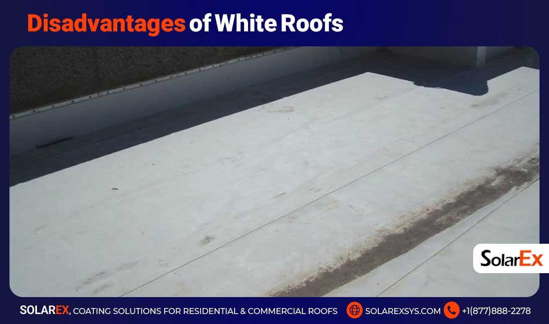 Disadvantages of White Roofs
