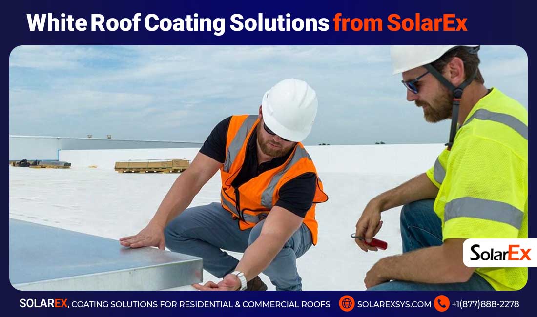 White Roof Coating Solutions from SolarEx